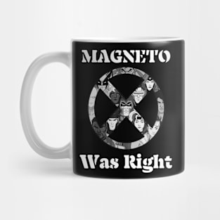 Magneto-Was-Right Mug